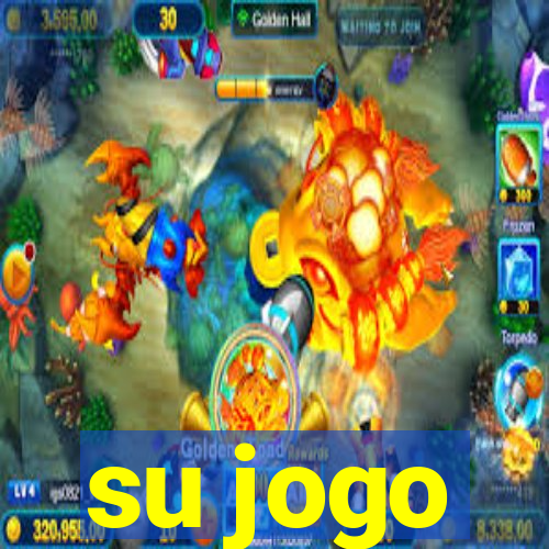 su jogo